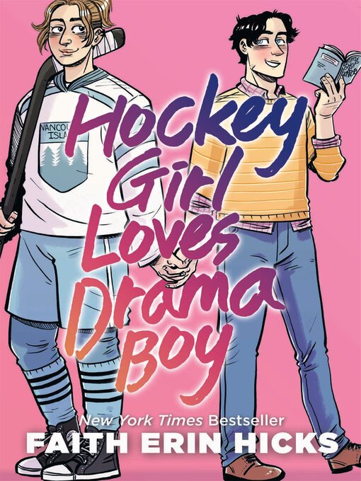 Title details for Hockey Girl Loves Drama Boy by Faith Erin Hicks - Wait list